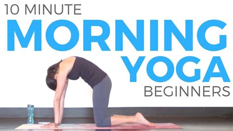 10 minute Morning Yoga for Beginners .